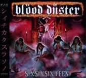 Blood Duster : Sixsixsixteen